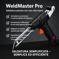 WeldMaster Pro – Saldatura precisa con una sola mano